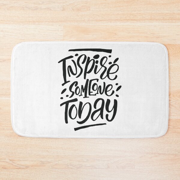 Item preview, Inspire Someone Today Inspirational Quotes designed and sold by ProjectX23.