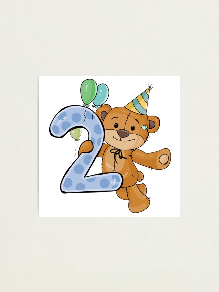 Impression Photo 2 Ans Anniversaire Ours En Peluche 2 2 Ans Joyeux Anniversaire Par Trenddesigns24 Redbubble