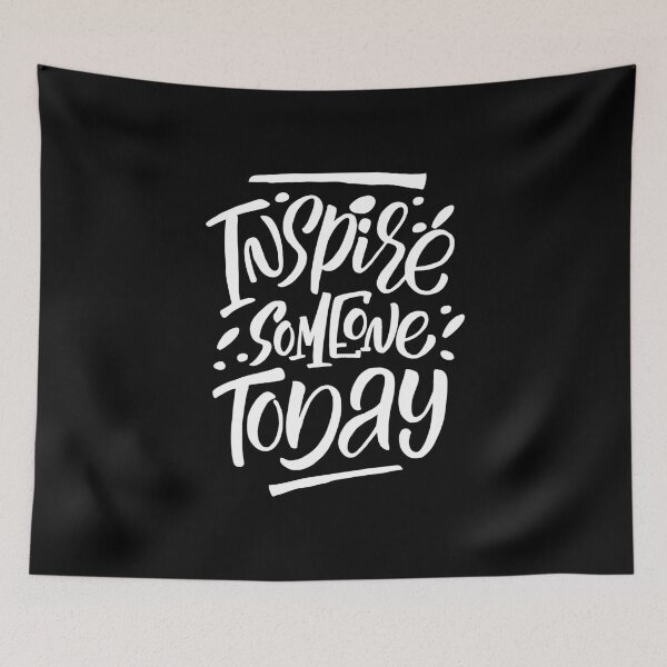 Item preview, Inspire Someone Today Inspirational Quotes designed and sold by ProjectX23.