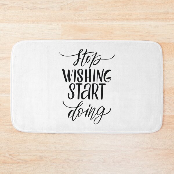 Item preview, Stop Wishing Start Doing Inspirational Quotes designed and sold by ProjectX23.