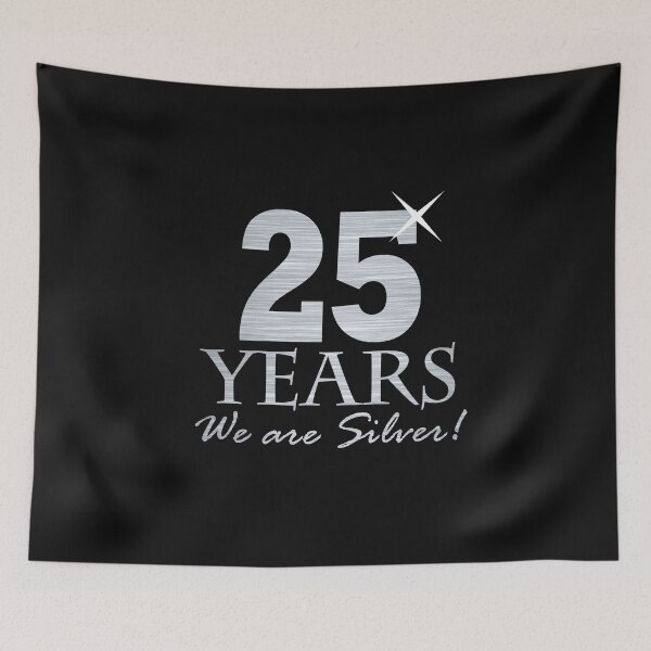 Item preview, 25 years! we are silver designed and sold by Cutebutfunny.