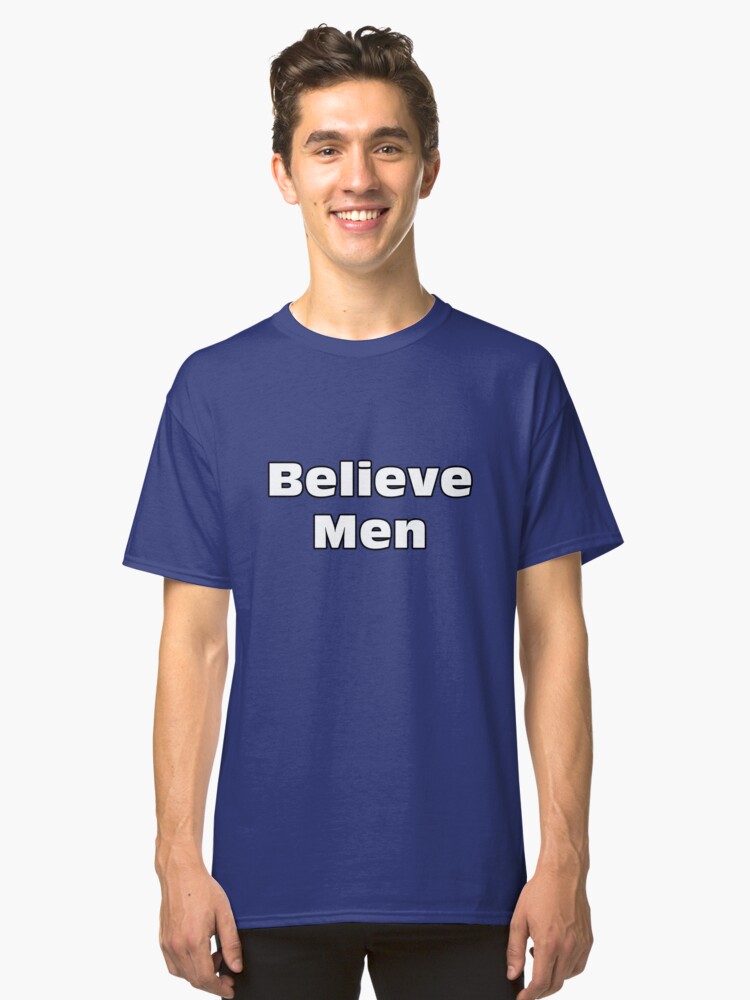 Alternate view of Believe Men Classic T-Shirt