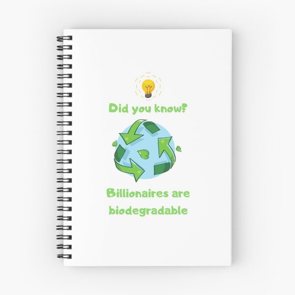Item preview, Billionaires are biodegradable designed and sold by jesscomix.