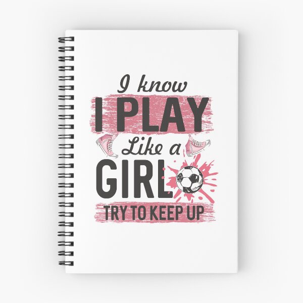 Item preview, I Know I Play Like A Girl Try To Keep Up Soccer Football Superstar  designed and sold by alenaz.
