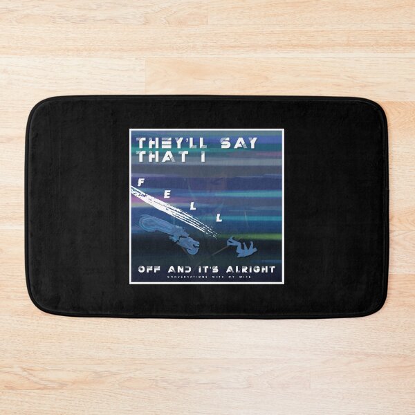 Item preview, They'll Say That I Fell Off designed and sold by usernate.