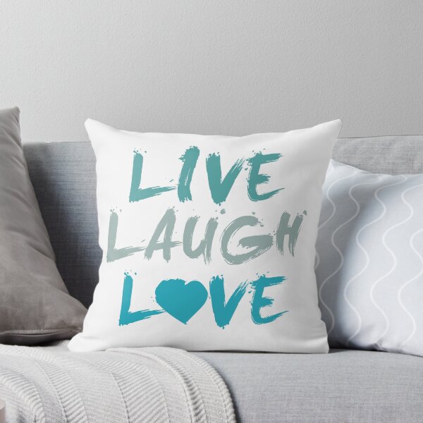 Item preview, Live Laugh Love - Aqua designed and sold by littlemissquote.
