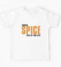 PUMPKIN spice up your LATTE Kids Tee