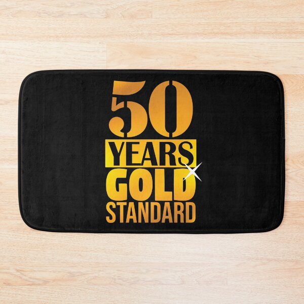 Item preview, 50 years gold standard! designed and sold by Cutebutfunny.