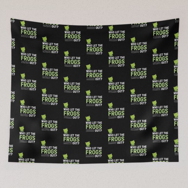 Item preview, Who Let The Frogs Out? Frog Toad Lake Pond Gift designed and sold by MooonTees.