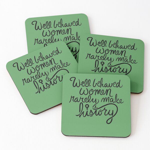 Item preview, Well behaved women rarely make history designed and sold by FrictionMaxxing.