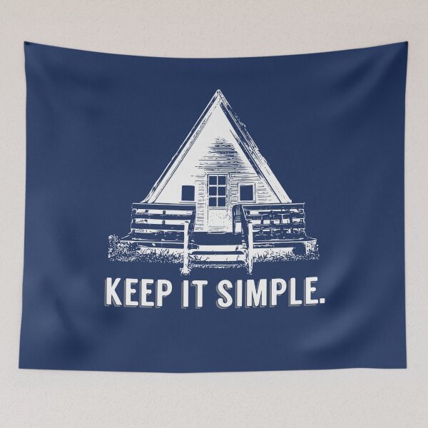Item preview, Keep It Simple Cabin Art designed and sold by Dan Brady.