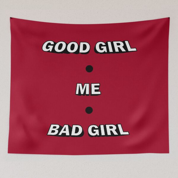 Item preview, Good Girl, Bad Girl designed and sold by MonkeyBusinessC.