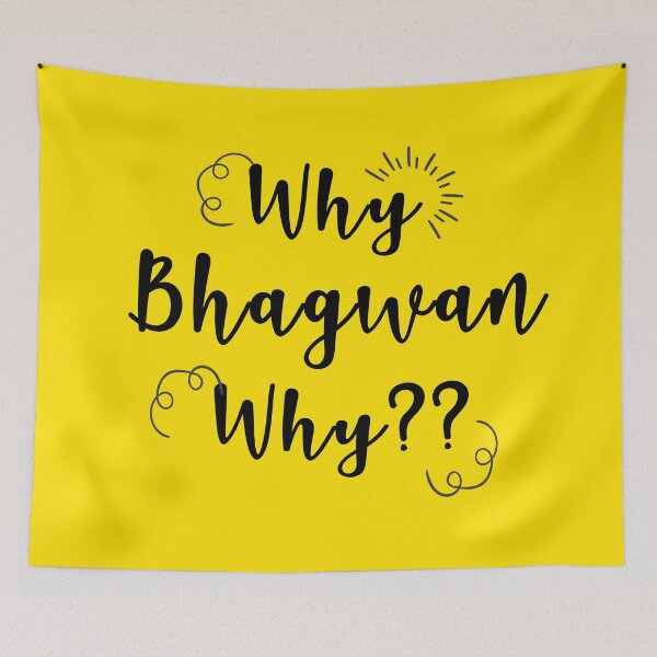 Item preview, why bhagwan by designed and sold by MallsD.