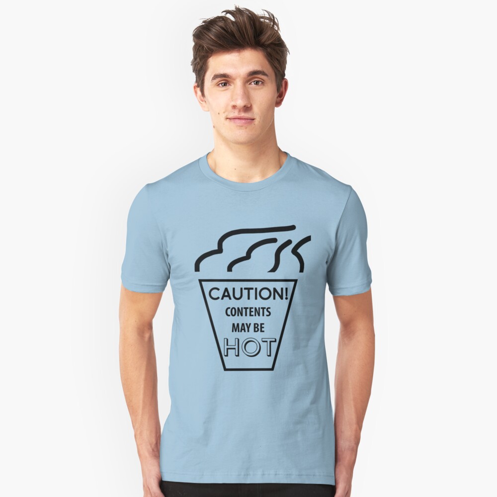 caution contents hot shirt