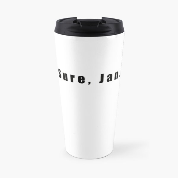 Sure, Jan Travel Mug