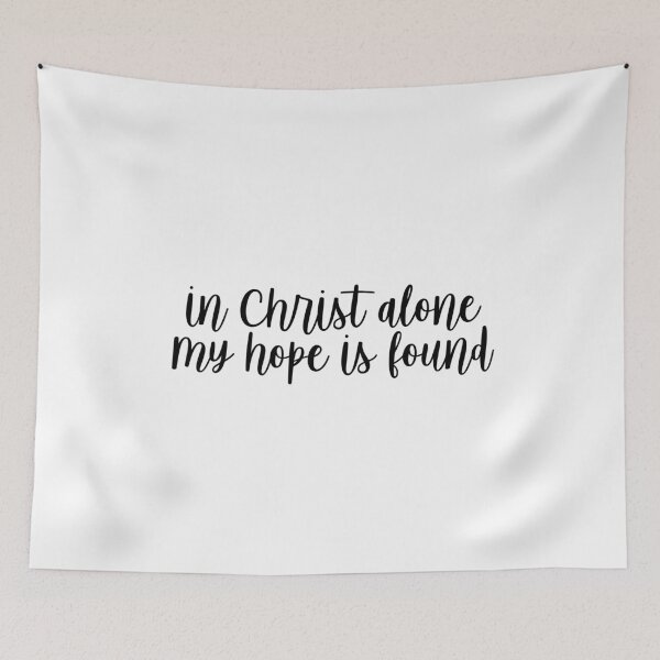 Item preview, IN CHRIST ALONE MY HOPE IS FOUND designed and sold by christikdesigns.