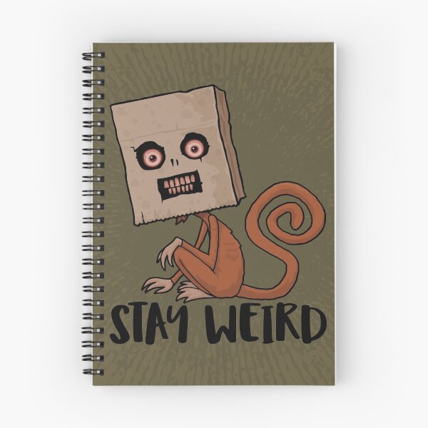 Item preview, Stay Weird Sack Monkey designed and sold by fizzgig.