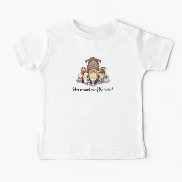 You Remind me of the Babe Baby T-Shirt