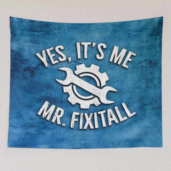 Item preview, Yes it's me. Mr. Fix it all! Fixologist artisan humor designed and sold by RAWWR.