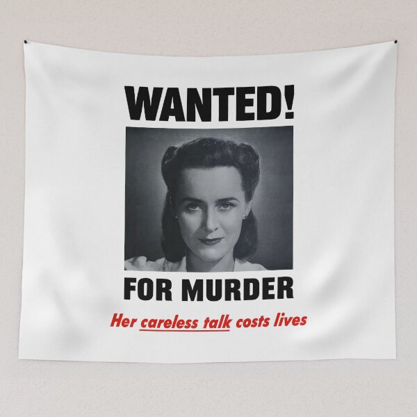 Item preview, Wanted For Murder - Her Careless Talk Costs Lives designed and sold by warishellstore.
