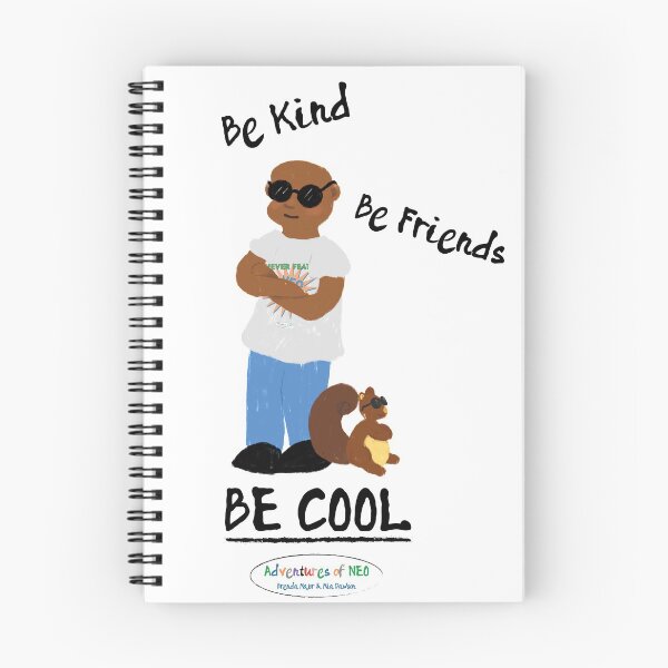 Item preview, Adventures of Neo - Be Kind, Be Friends, Be Cool (on white) designed and sold by AdventuresOfNeo.