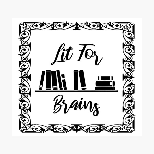 Lit For Brains Photographic Print