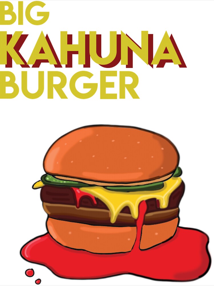 Big Kahuna Burger Magnet 
