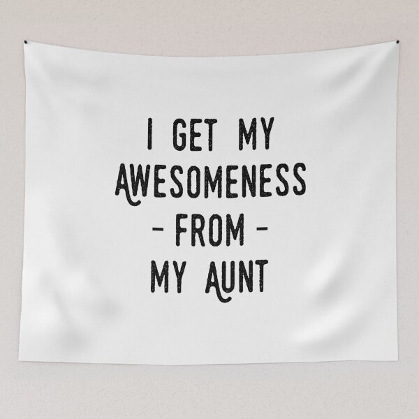Item preview, I Get My Awesomeness From My Aunt - Funny Newborn Outfit Cute Baby Clothes designed and sold by T-shirt For You.