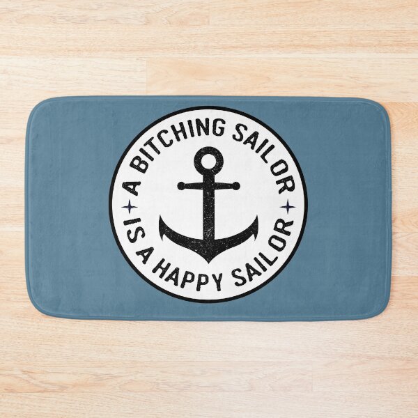 Item preview, Black Anchor A Bitching Sailor is a Happy Sailor designed and sold by HighBrowDesigns.