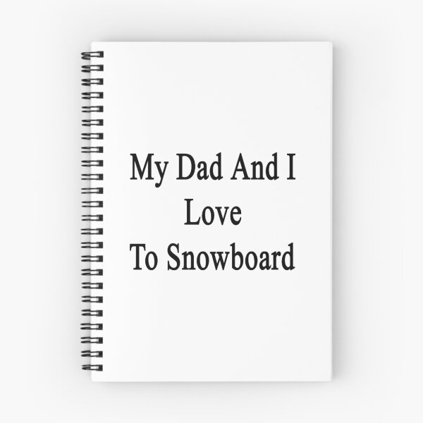 Item preview, My Dad And I Love To Snowboard  designed and sold by supernova23.