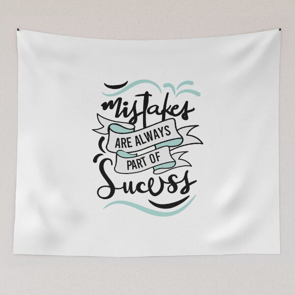 Item preview, Mistakes are always part of Success designed and sold by fatcatbat.