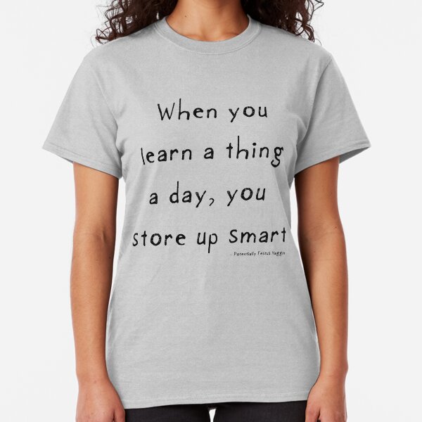 Store Up Smart Classic T-Shirt