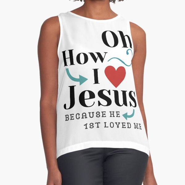 Oh How I Love Jesus T-Shirt Poster for Sale by TeesULuv