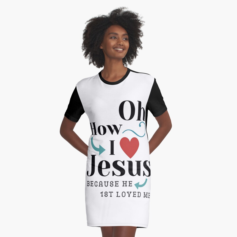 Oh How I Love Jesus T-Shirt Poster for Sale by TeesULuv