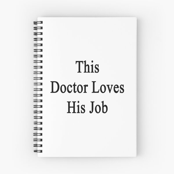 Item preview, This Doctor Loves His Job  designed and sold by supernova23.