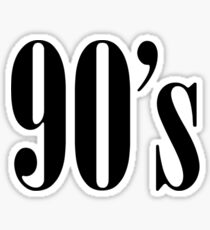 90's Sticker
