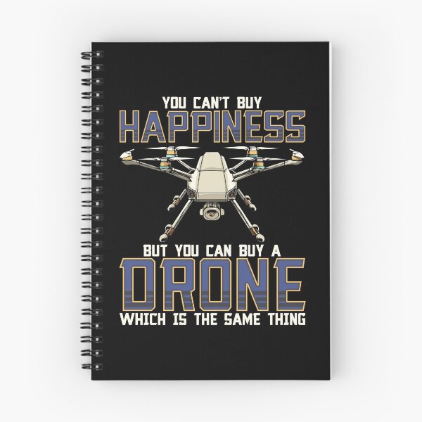 Item preview, Buy a Drone Its The Same Thing As Buying Happiness designed and sold by perfectpresents.