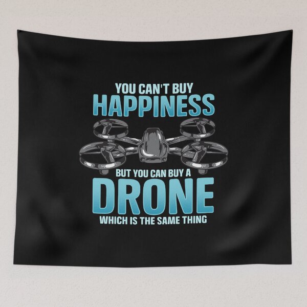 Item preview, You Can't Buy Happiness But You Can Buy A Drone designed and sold by perfectpresents.