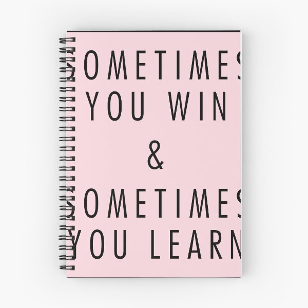 Item preview, sometimes you win & sometimes you learn designed and sold by QuoteSpirations.
