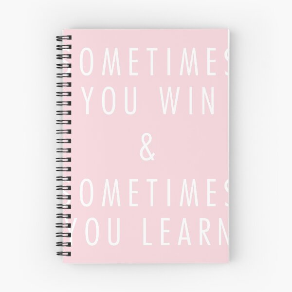 Item preview, sometimes you win & sometimes you learn designed and sold by QuoteSpirations.