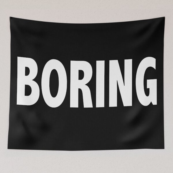 Item preview, Boring designed and sold by SassyClassyMe.