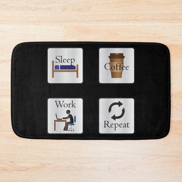 Item preview, Sleep Coffee Work Repeat designed and sold by Eliza434.