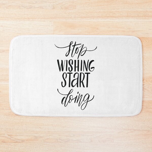 Item preview, Stop Wishing Start Doing Inspirational Quotes designed and sold by ProjectX23.
