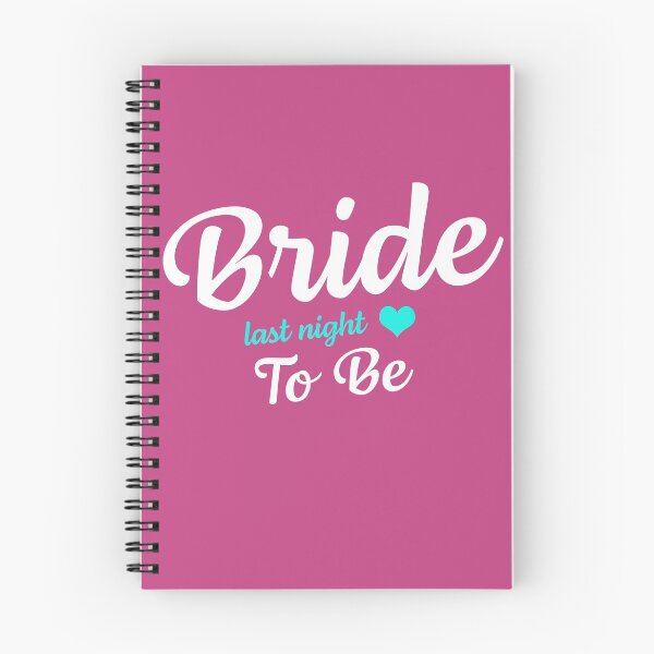 Item preview, Bride To Be "Last night" designed and sold by KateMarc.