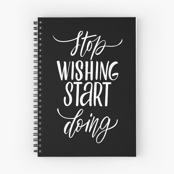 Item preview, Stop Wishing Start Doing Inspirational Quotes designed and sold by ProjectX23.