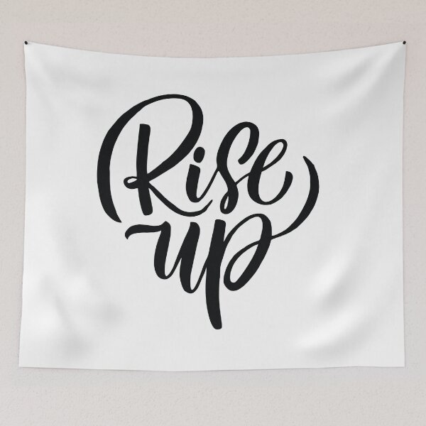 Item preview, Rise Up Inspirational Quotes designed and sold by ProjectX23.