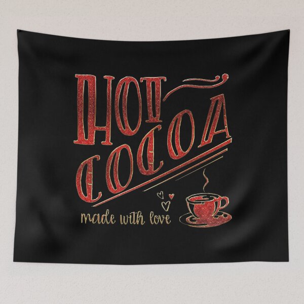 Item preview, Hot Cocoa Made With Love designed and sold by wolfgangrainer.
