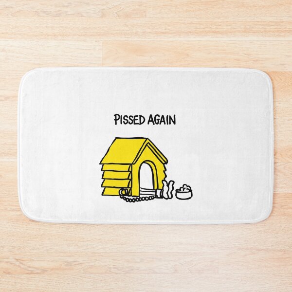 Item preview, PISSED AGAIN designed and sold by RobertDuncan.
