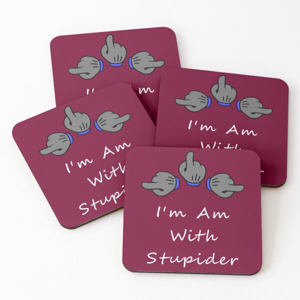 Item preview, Cute Funny I'm Am With Stupider designed and sold by CharJens.