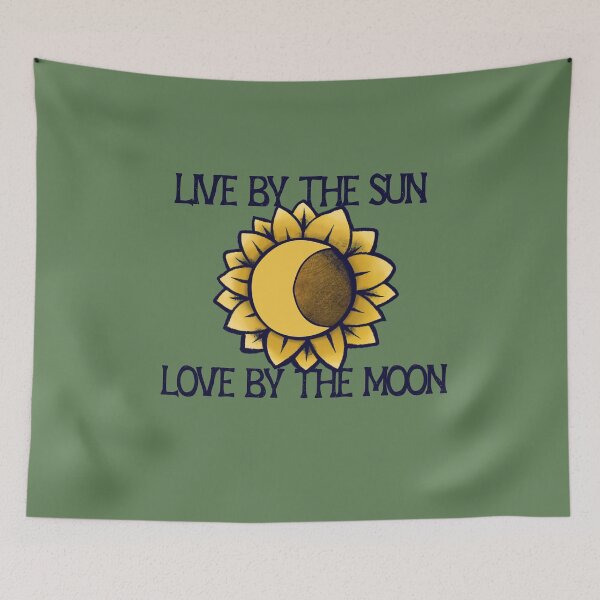 Item preview, Live by the sun love by the moon designed and sold by FrictionMaxxing.